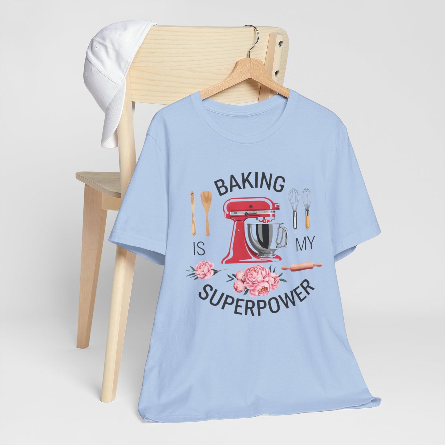 Baking Superpower T-Shirt – For the Kitchen Heroes